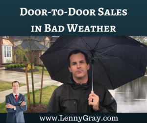 Door-to-door sales in bad weather
